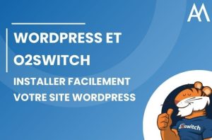 Installation wordpress o2switch